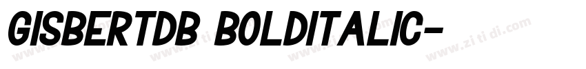 GisbertDB BoldItalic字体转换